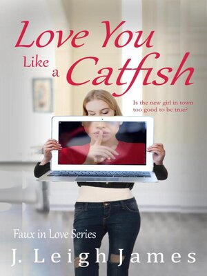 cover image of Love You Like a Catfish